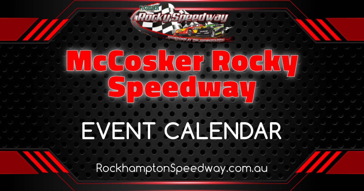 Event Calendar Rockhampton Speedway